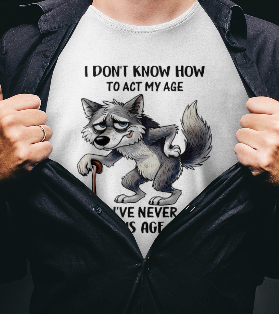 Wolf Never Been This Age Before Cane Illustration T-Shirt