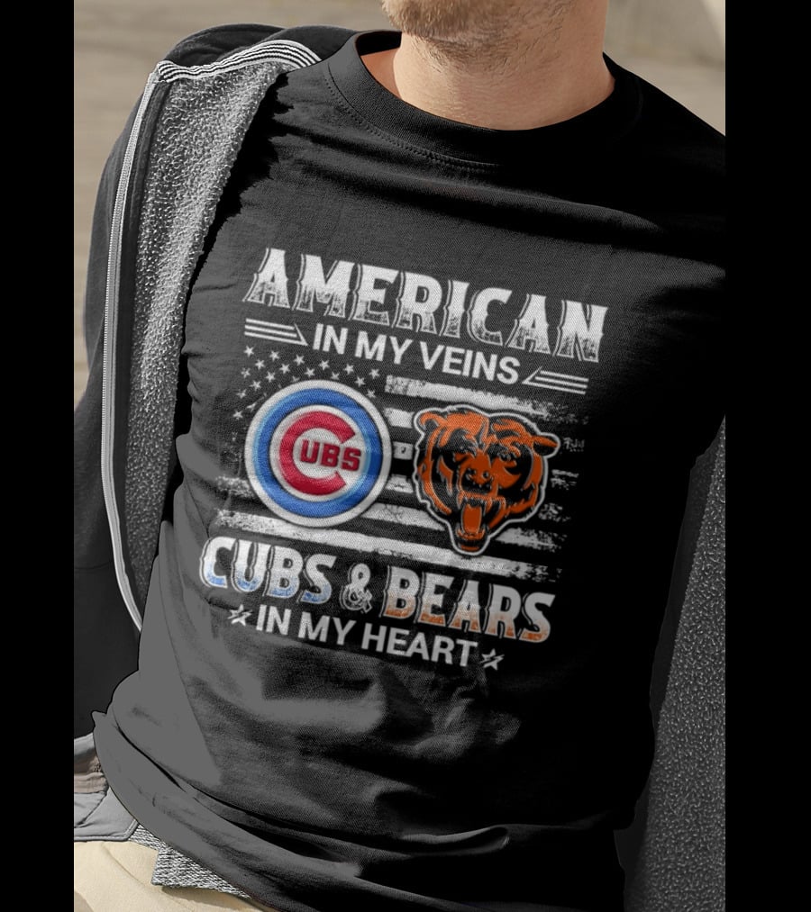 American In My Veins Cubs Bears In My Heart T-Shirt