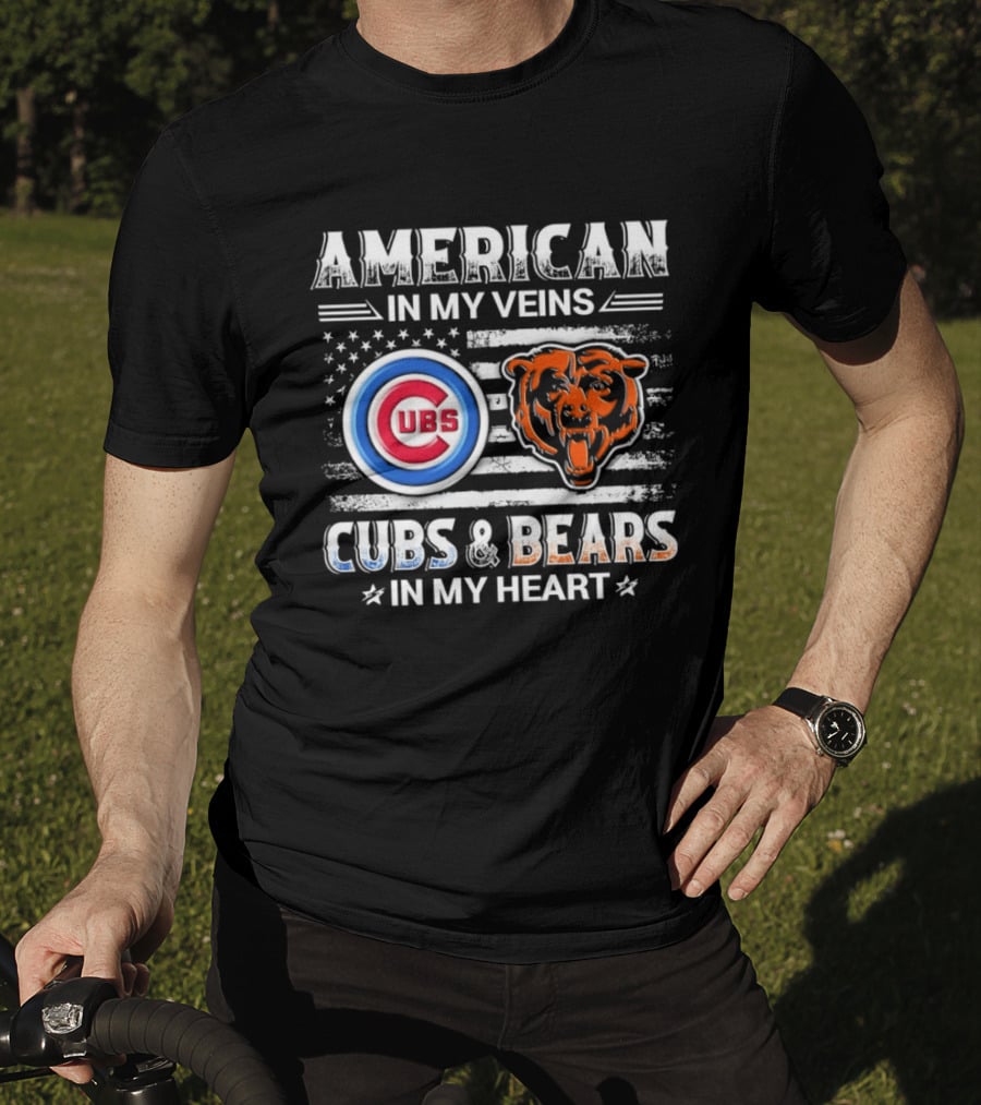American In My Veins Cubs Bears In My Heart T-Shirt