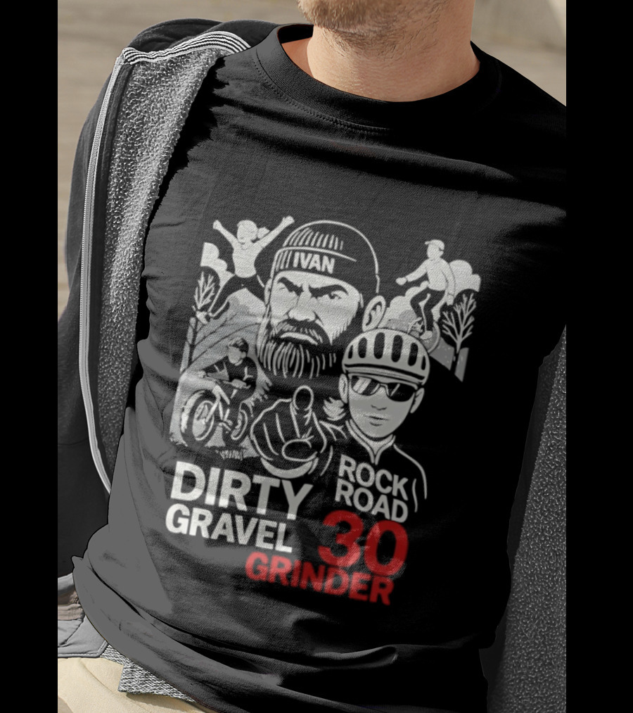 Dirty Gravel Ivan Rock Road 30 Grinder Cycling Adventure T-Shirt