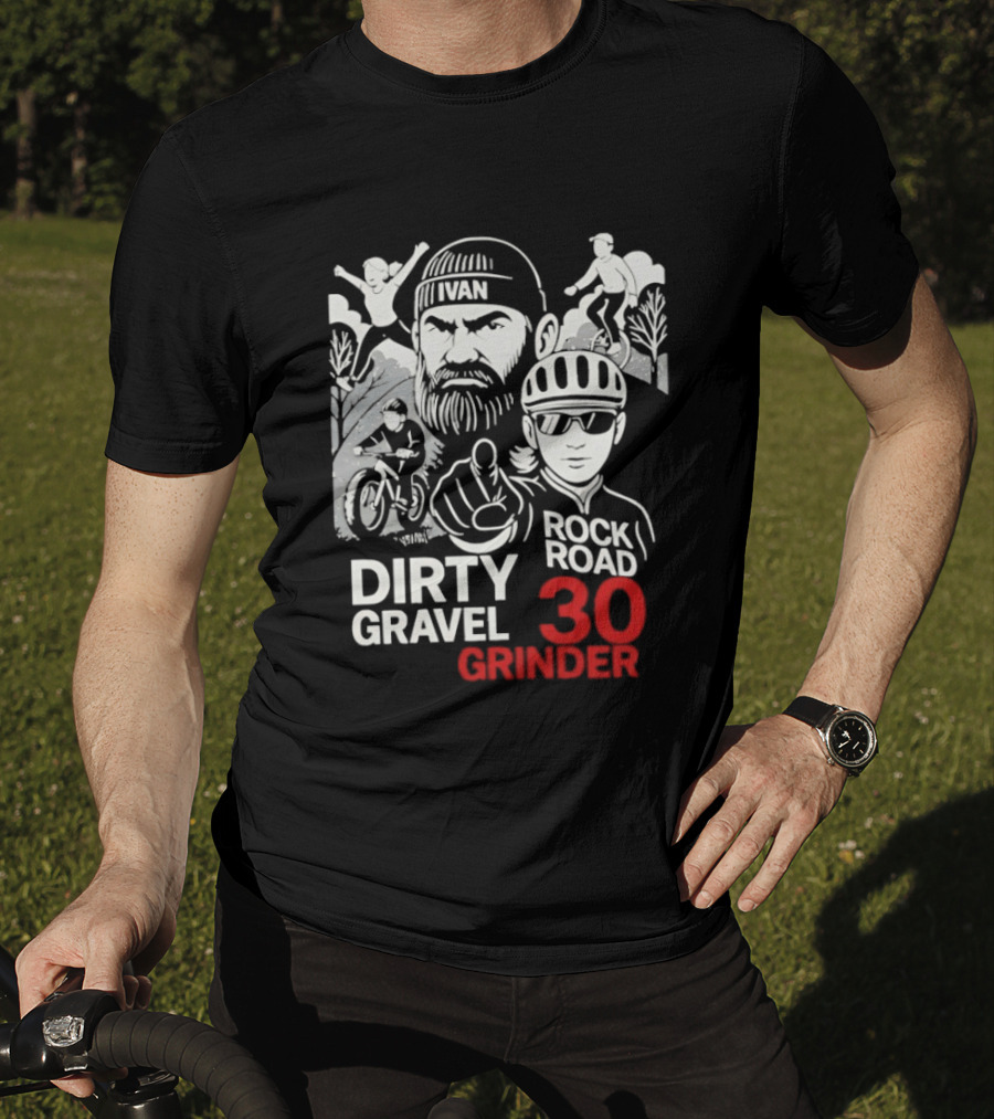 Dirty Gravel Ivan Rock Road 30 Grinder Cycling Adventure T-Shirt