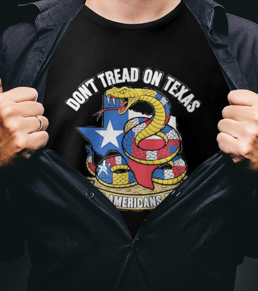 Don't Tread On Texas Hire Americans First Snake And Map Of Texas T-Shirt