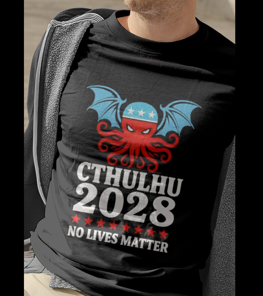 Cthulhu 2028 No Lives Matter Five Stars Red Tentacles Blue Wings T-Shirt