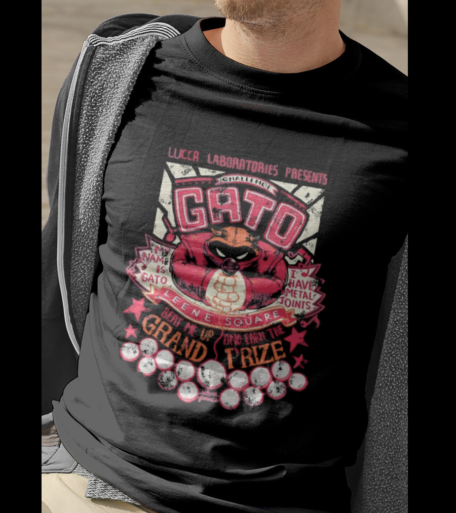 Lucca Laboratories Presents Gato Leene Square My Name Is Gato I Have Metal Joints Grand Prize T-Shirt