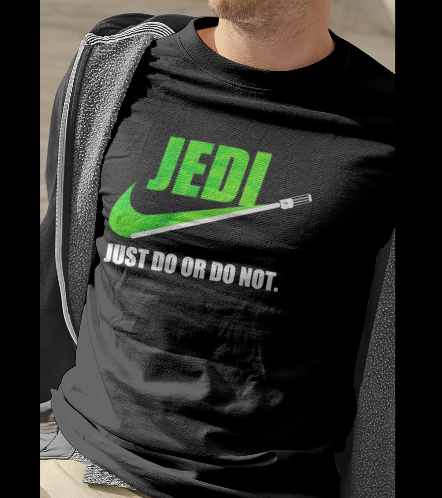 Jedi Just Do Or Do Not Lightsaber Swoosh T-Shirt