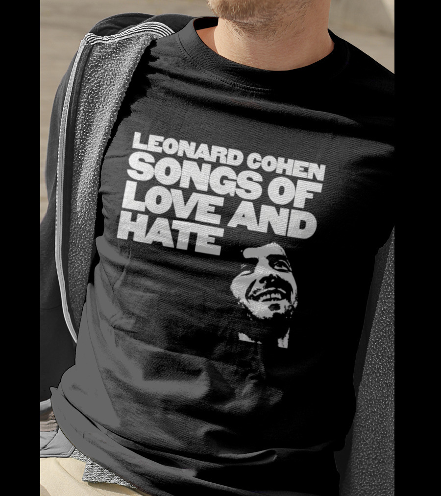 Leonard Cohen Songs Of Love And Hate Smiling T-Shirt