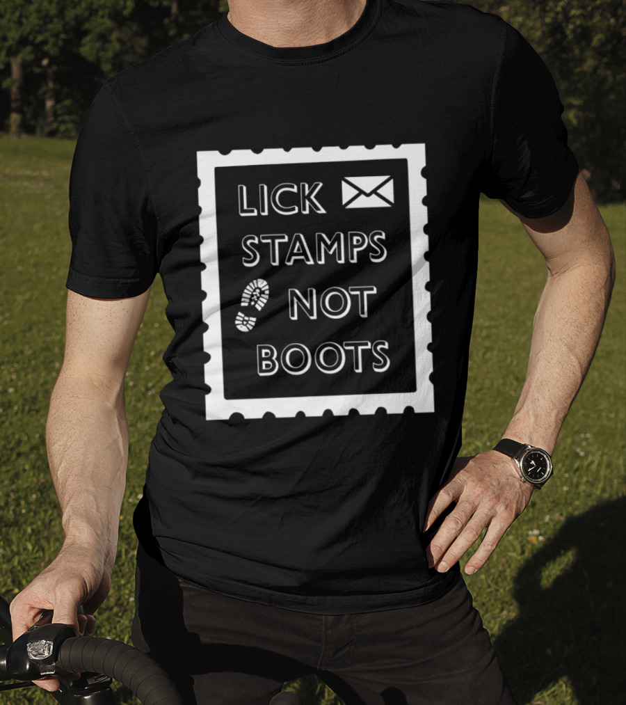Lick Stamps Not Boots Postal Stamp Footprint T-Shirt