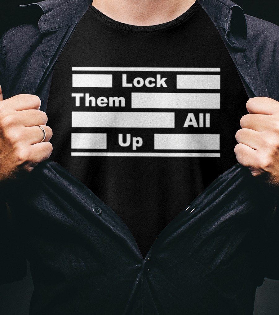Lock Them All Up Epstein Did Not Act Alone T-Shirt