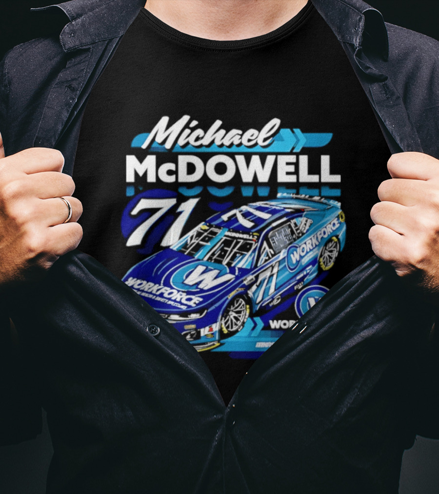 Michael McDowell 71 Workforce Racing Car NASCAR Team Racing T-Shirt