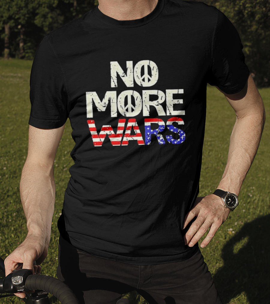 No More Wars American Flag Peace T-Shirt