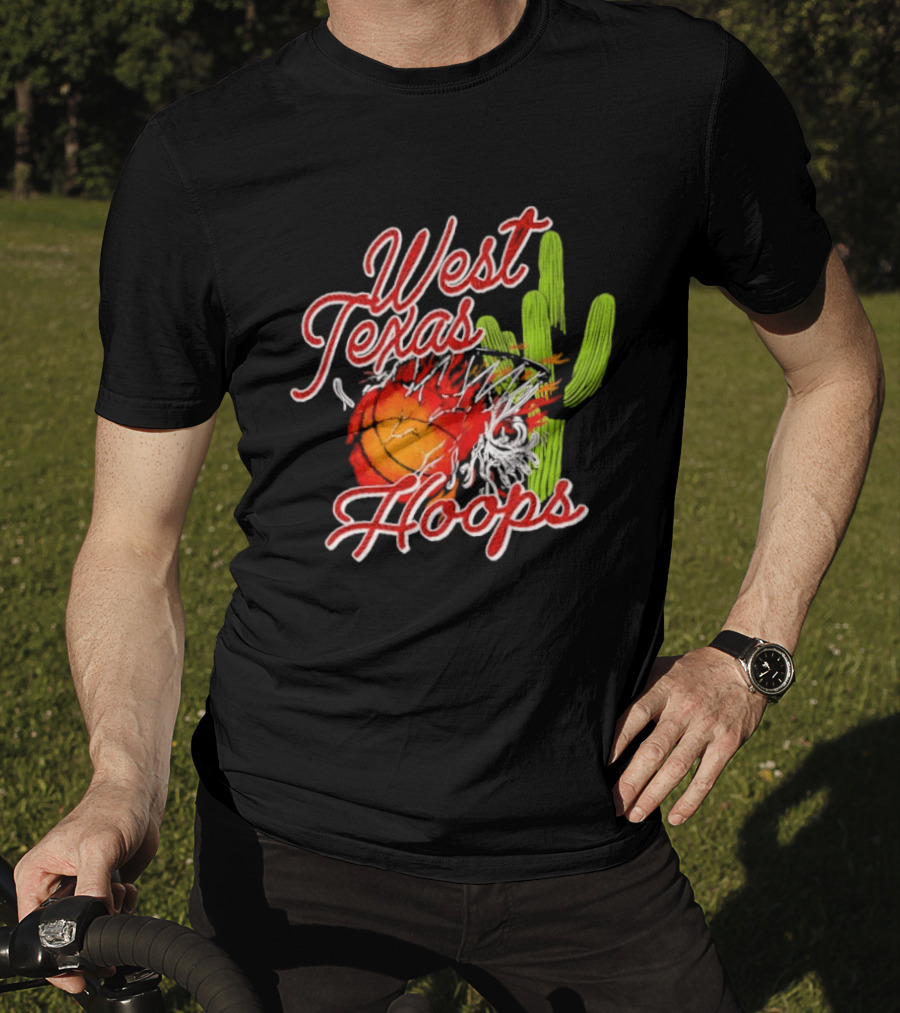 West Texas Hoops Flaming Basketball Desert Cactus Texas T-Shirt