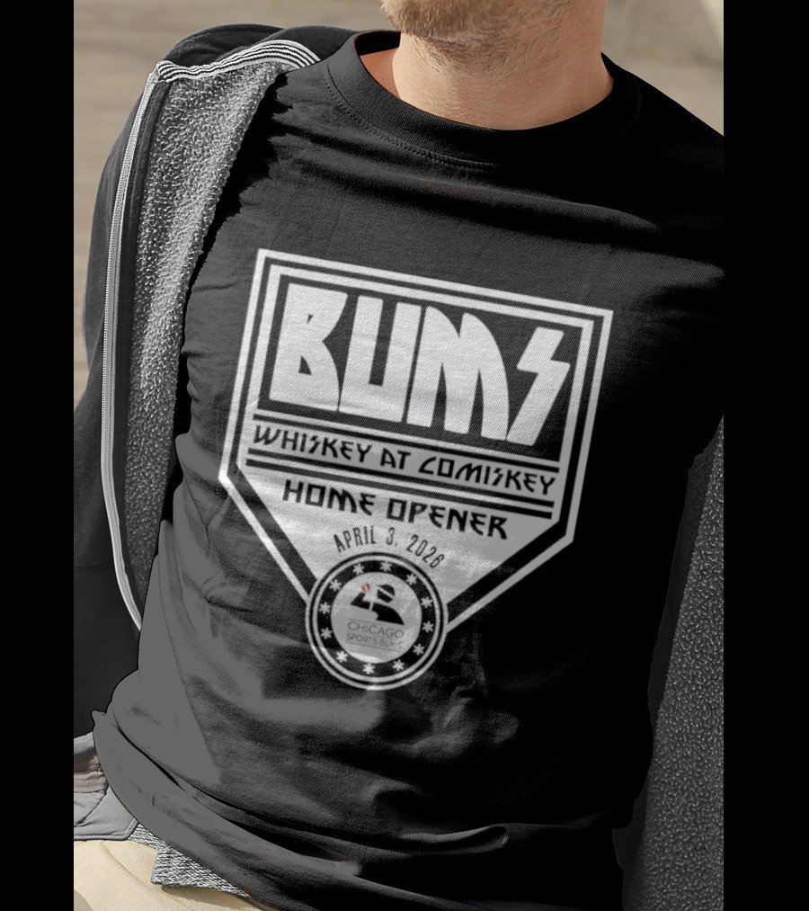 Whiskey At Comiskey Tailgate Bums Home Opener 2026 T-Shirt