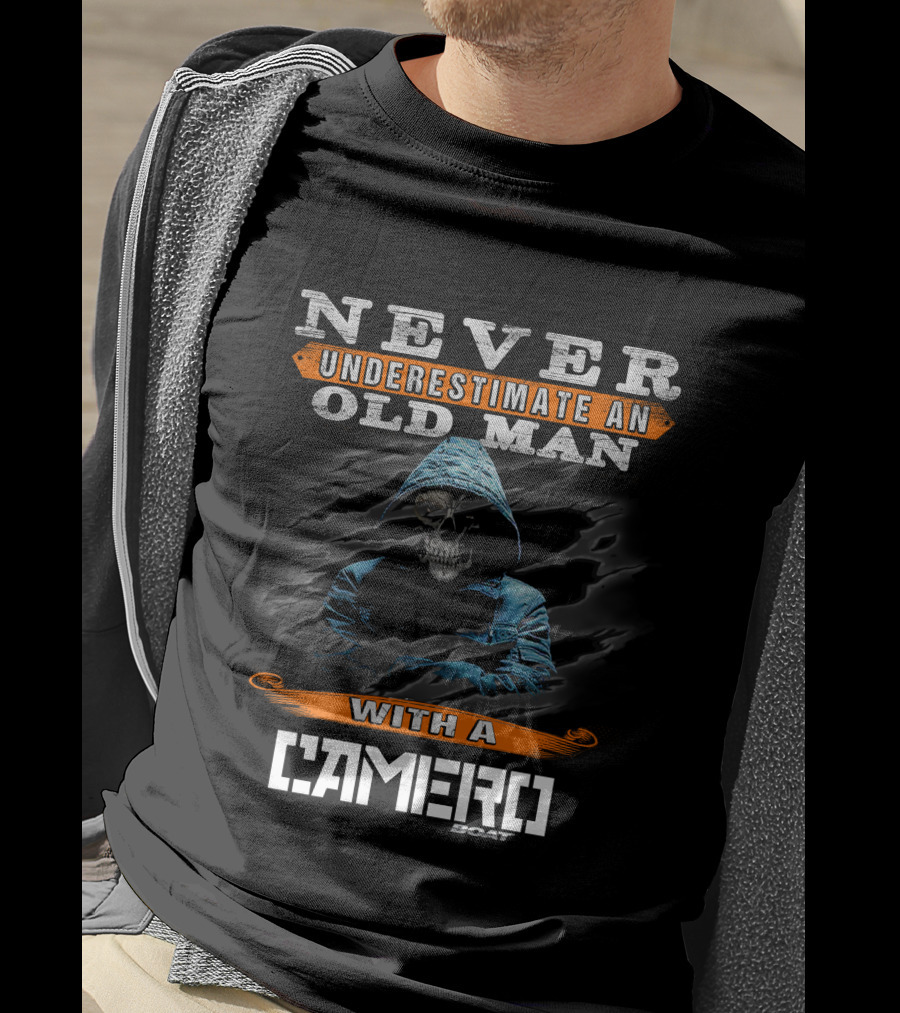 NEVER UNDERESTIMATE AN OLD MAN WITH A CAMERO BOAT T-Shirt