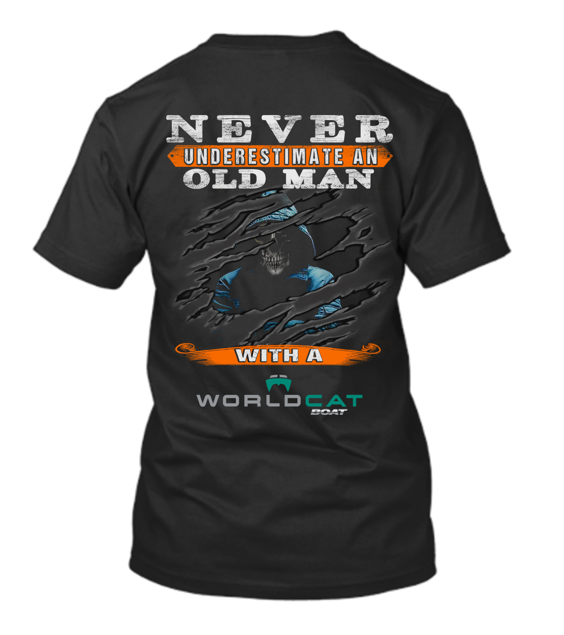 NEVER UNDERESTIMATE AN OLD MAN WITH A WORLD CAT BOAT T-Shirt