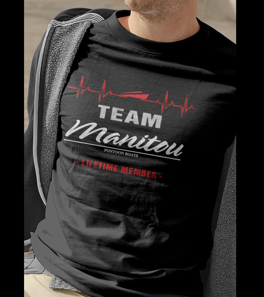 TEAM Manitou Pontoon Boats Lifetime Member T-Shirt