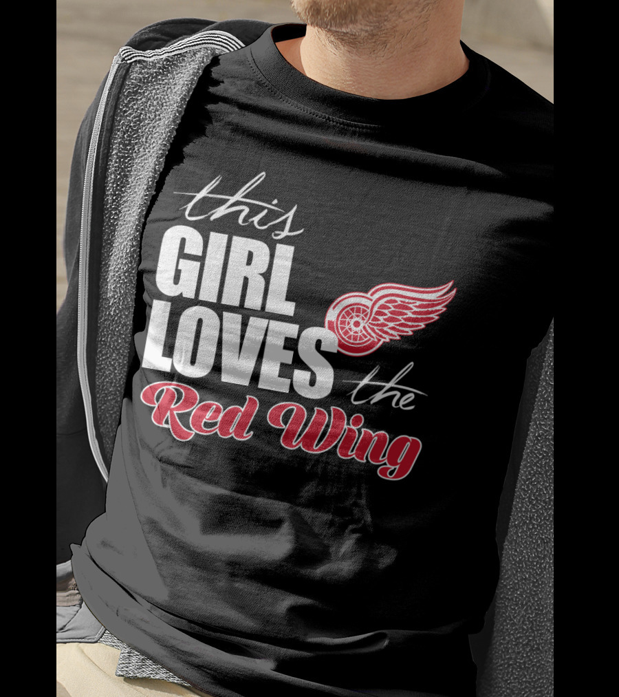 This Girl Loves The Detroit Red Wings T-Shirt