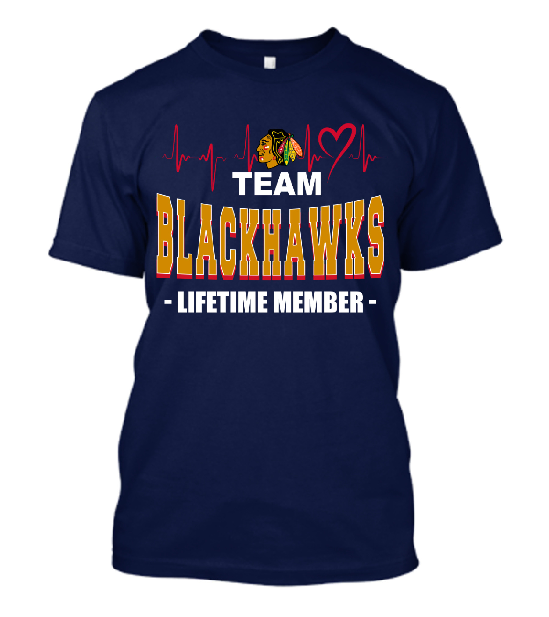 Team Blackhawks Lifetime Member Heartbeat T-Shirt