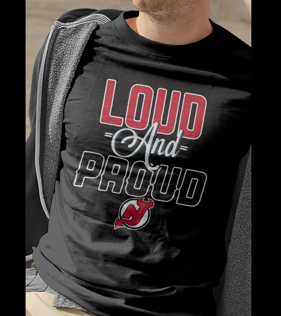 Loud And Proud New Jersey Devils T-Shirt