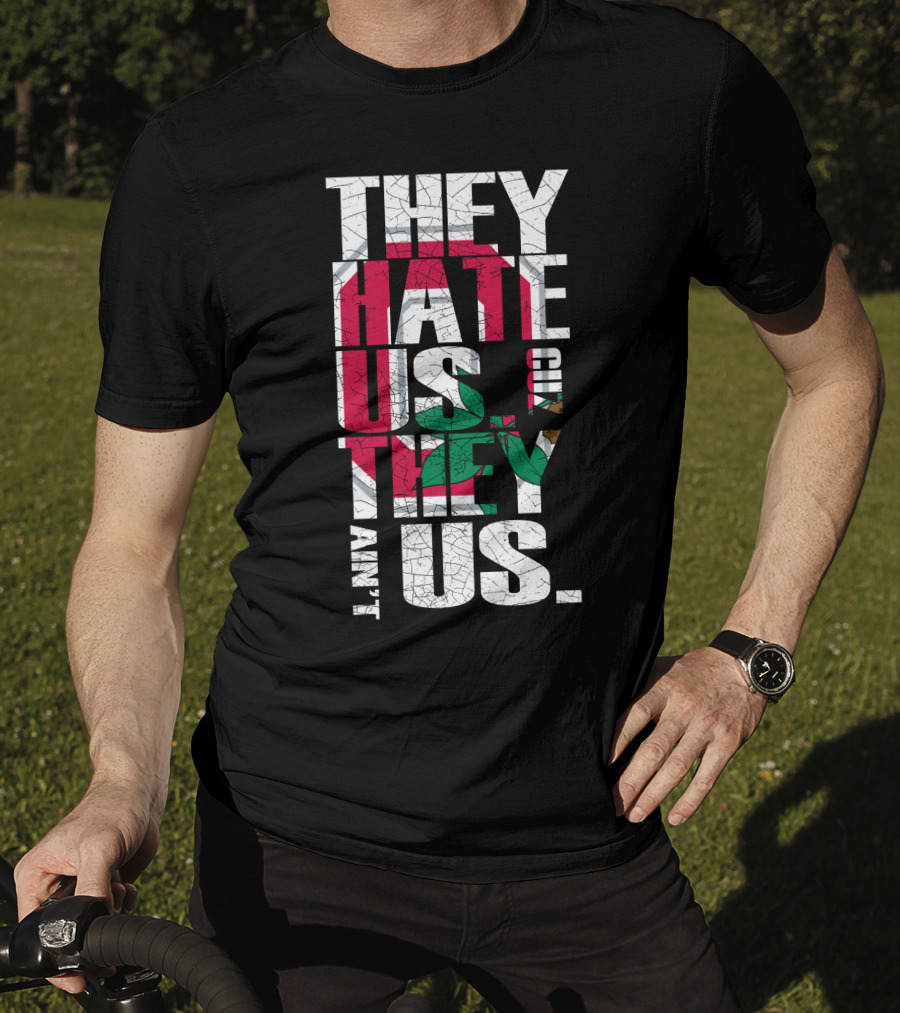 They Hate Us Cuz They Ain't Us Ohio State Buckeyes T-Shirt