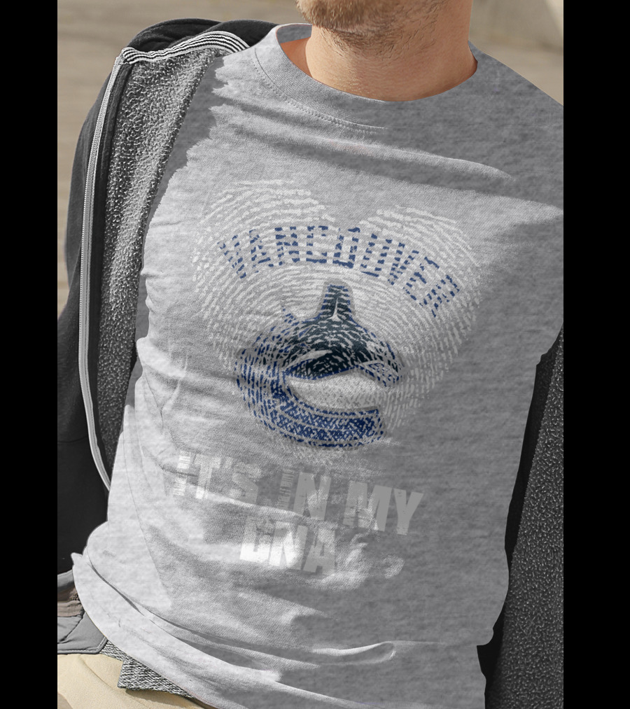 Vancouver Canucks It's In My Dna T-Shirt