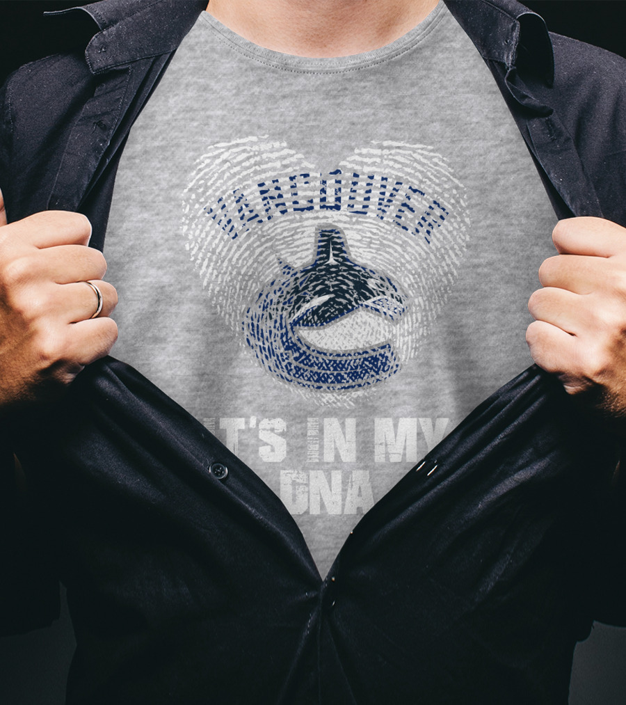 Vancouver Canucks It's In My Dna T-Shirt