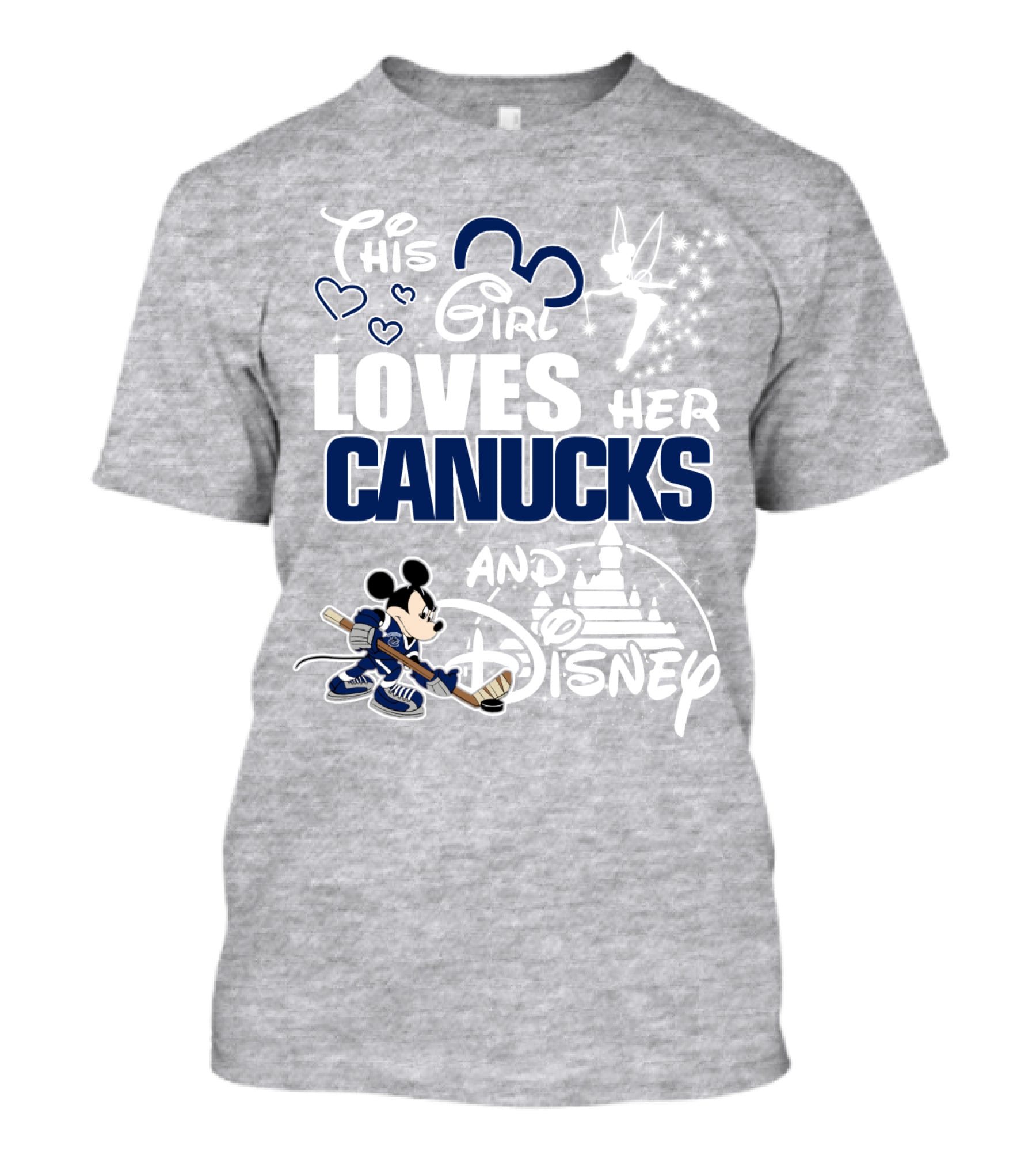 This Girl Loves Her Canucks And Disney T-Shirt