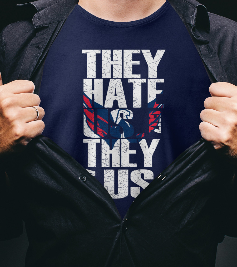They Hate Us Cause They Ain't Us Washington Capitals T-Shirt