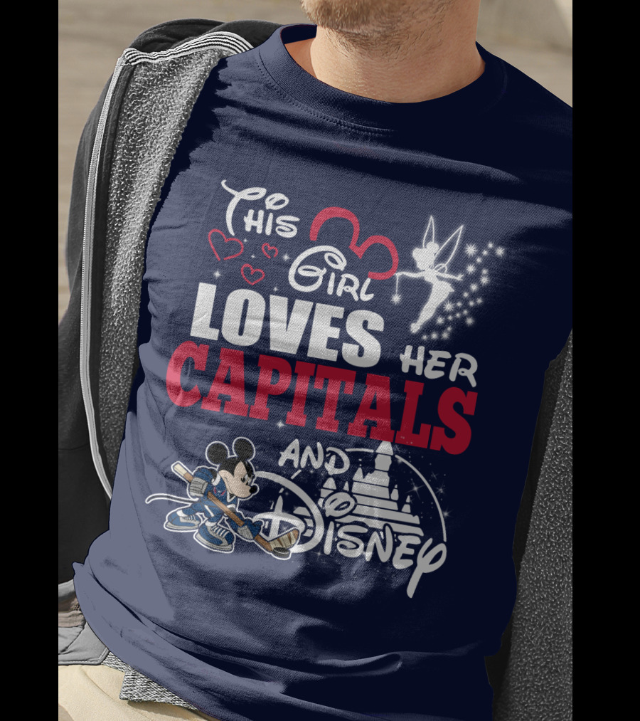 This Girl Loves Her Capitals And Disney T-Shirt