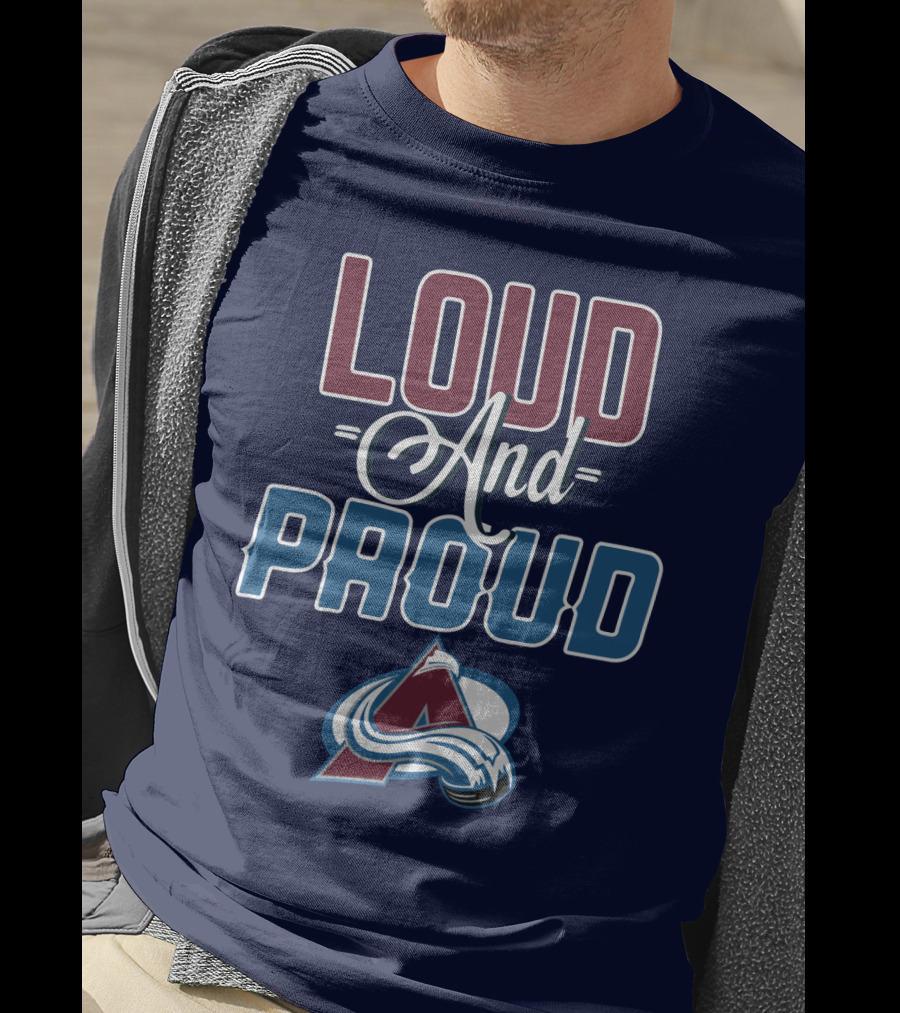 Lou D And Proud Colorado Avalanche T-Shirt