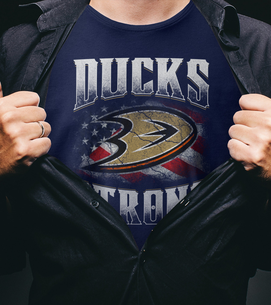 Ducks Strong Anaheim Ducks American Flag T-Shirt