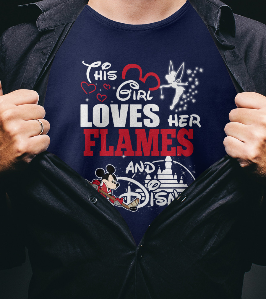 This Girl Loves Her Flames And Disney T-Shirt