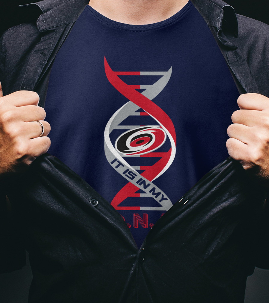Carolina Hurricanes It Is In My Dna T-Shirt