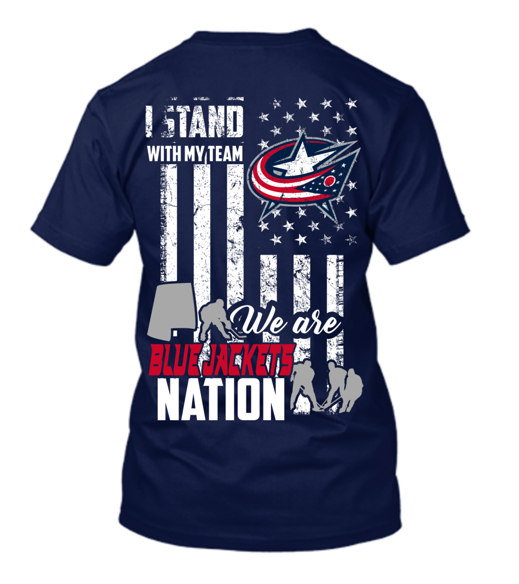I Stand With My Team We Are Columbus Blue Jackets Nation T-Shirt