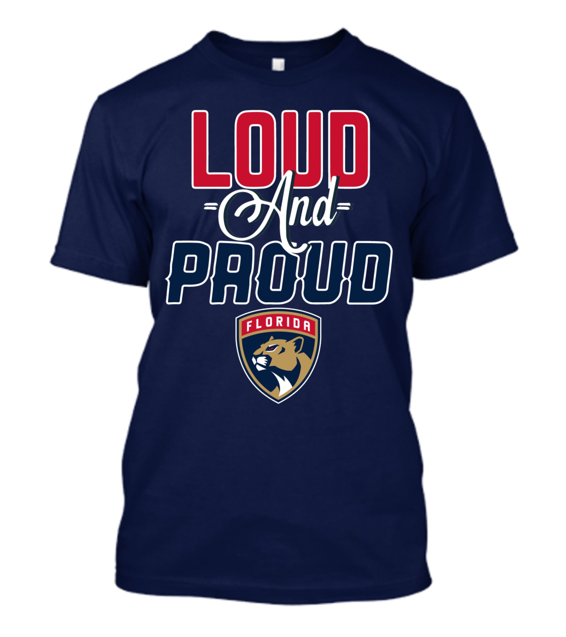 Florida Panthers Loud And Proud T-Shirt