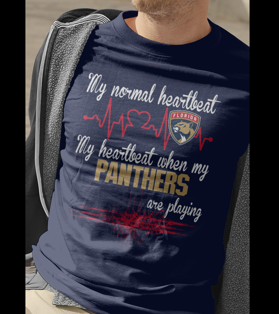 My Normal Heartbeat My Heartbeat When My Florida Panthers Are Playing T-Shirt