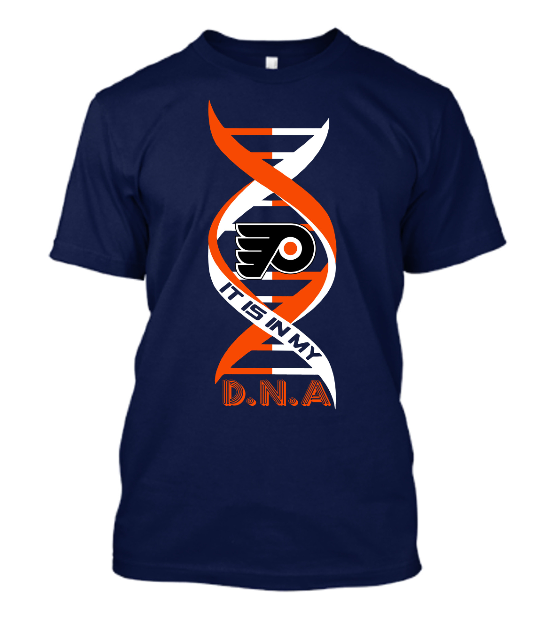 Philadelphia Flyers It Is In My DNA T-Shirt