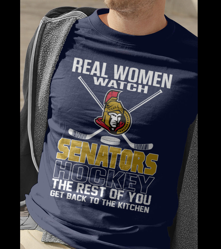 Real Women Watch Senators Hockey T-Shirt