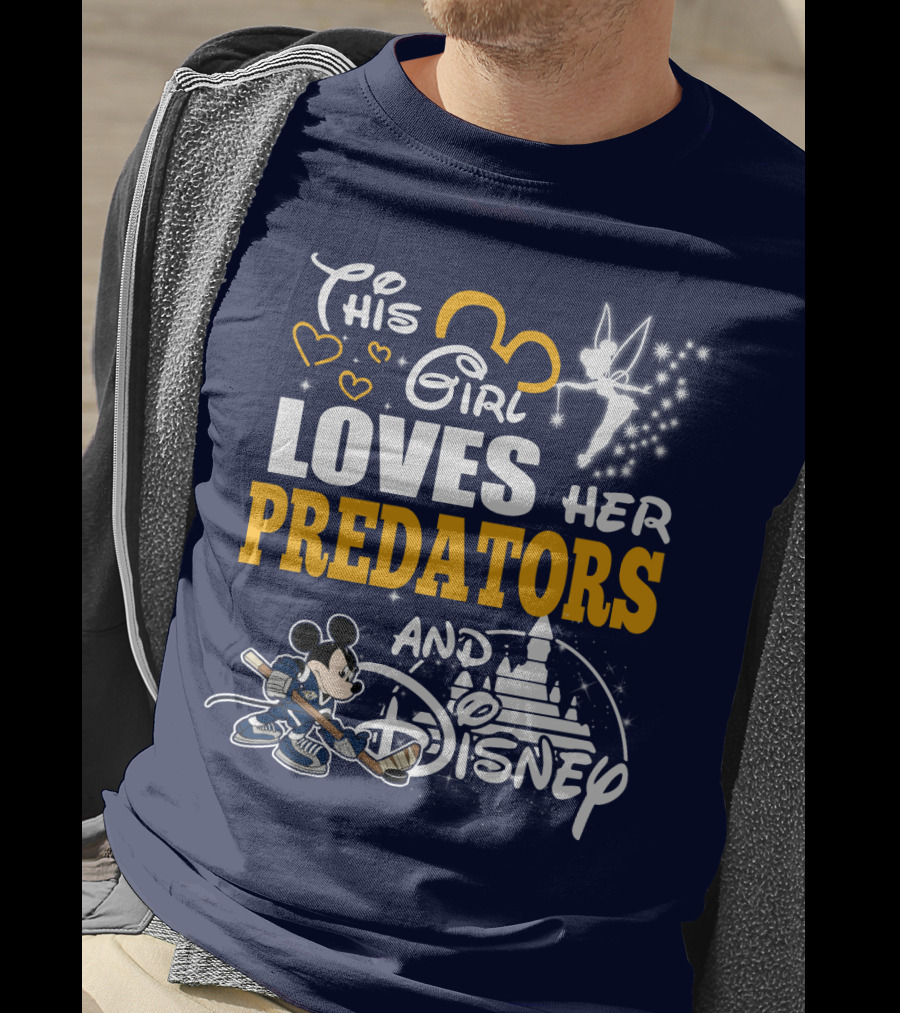 This Girl Loves Her Predators And Disney T-Shirt