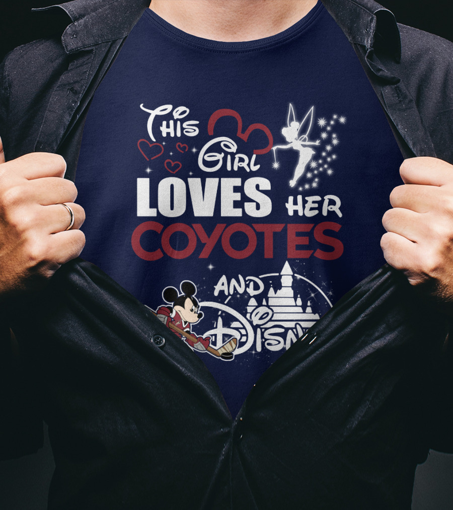 This Girl Loves Her Coyotes And Disney T-Shirt