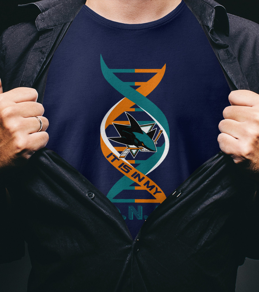 San Jose Sharks It Is In My DNA. T-Shirt