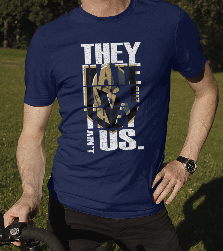 They Hate Us Cuz They Ain't Us Vegas Golden Knights T-Shirt