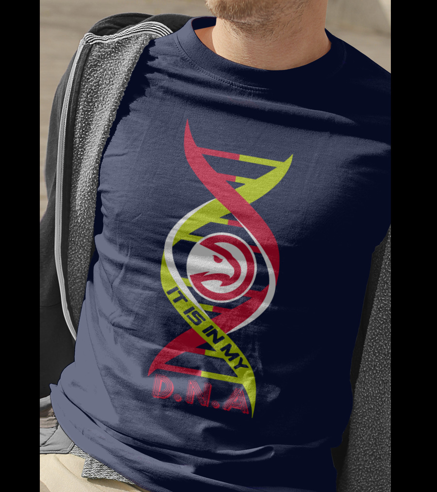 Atlanta Hawks It Is In My DNA. T-Shirt
