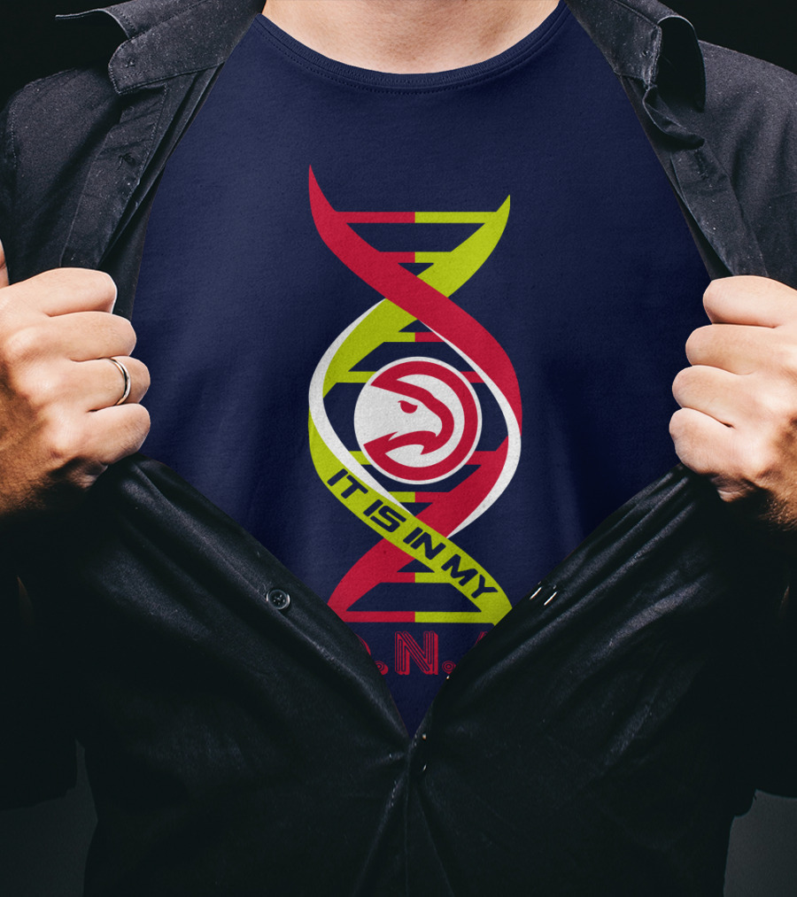 Atlanta Hawks It Is In My DNA. T-Shirt