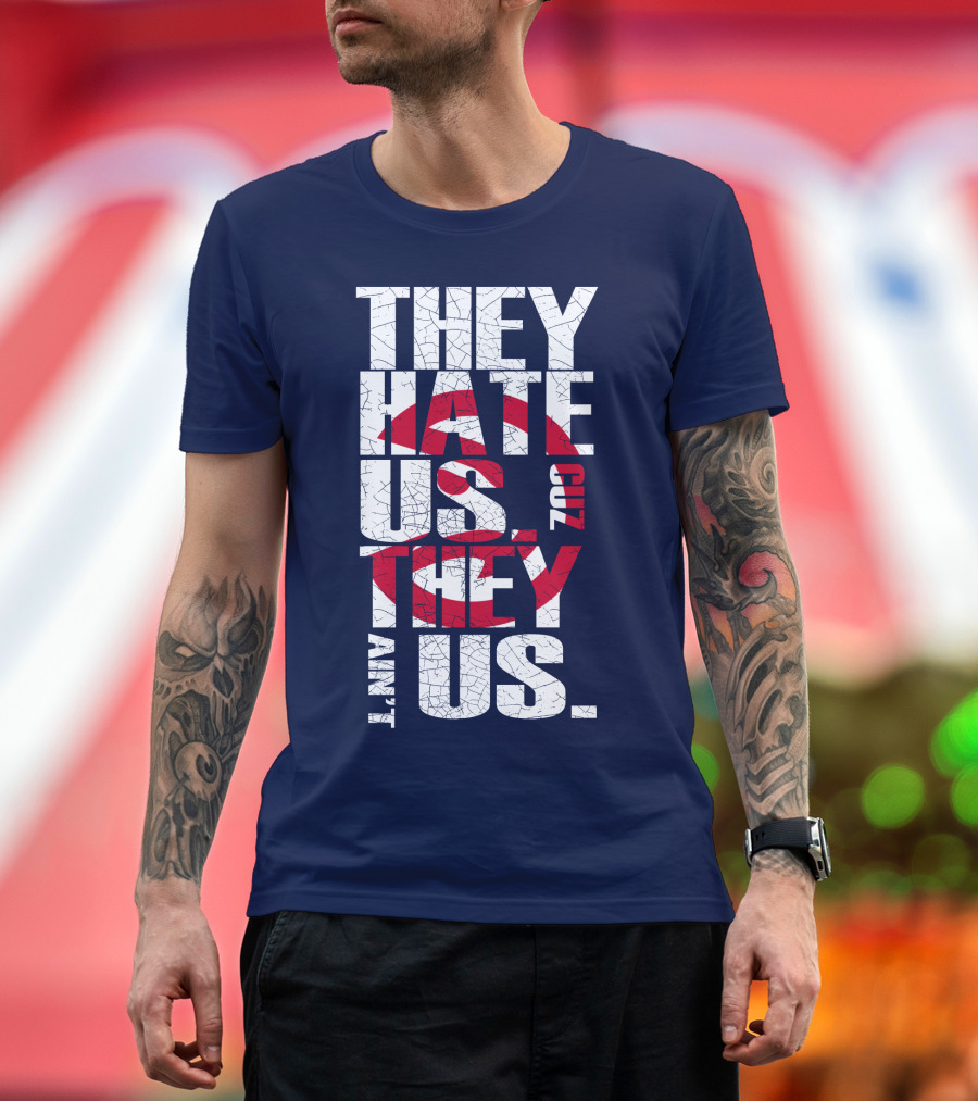 They Hate Us Cuz They Ain't Us Atlanta Hawks T-Shirt