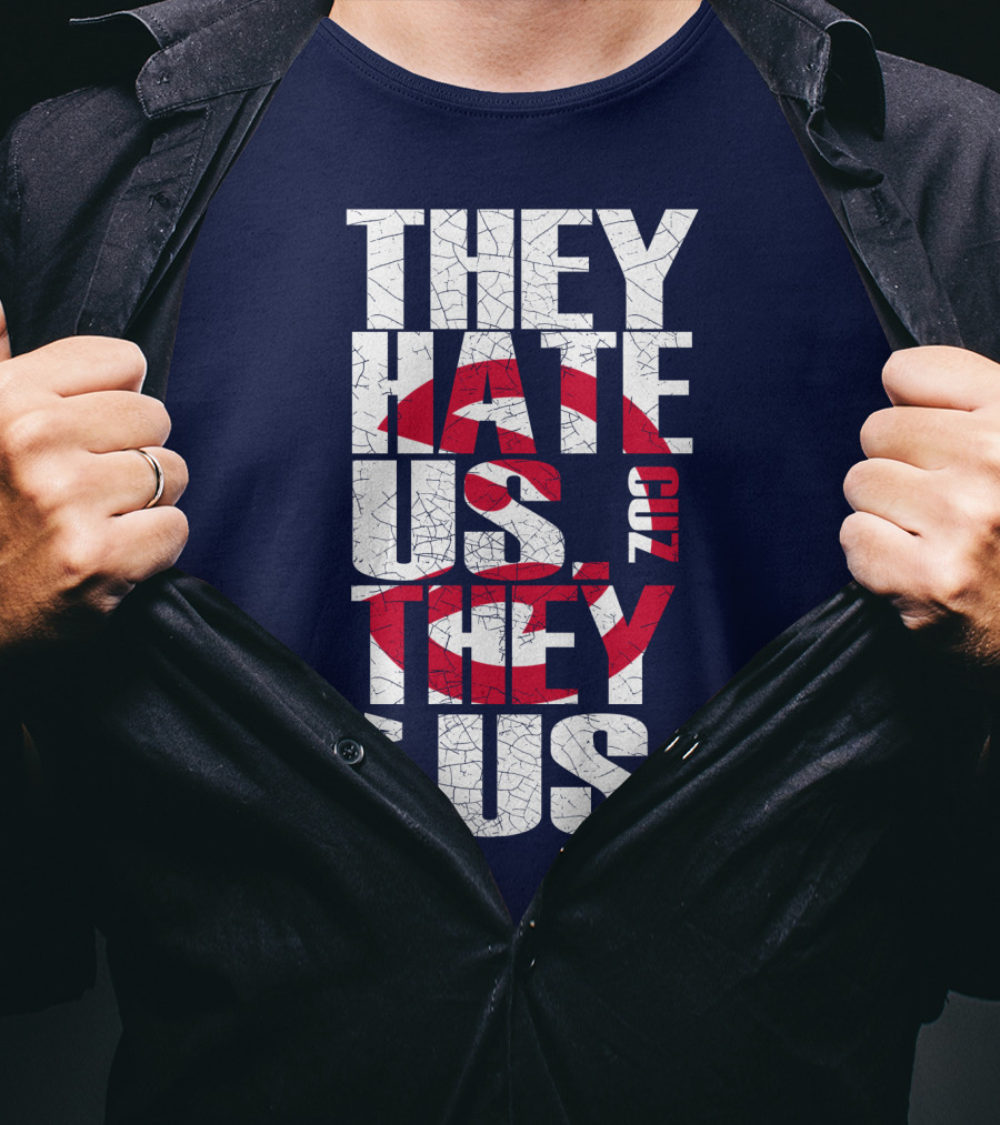 They Hate Us Cuz They Ain't Us Atlanta Hawks T-Shirt