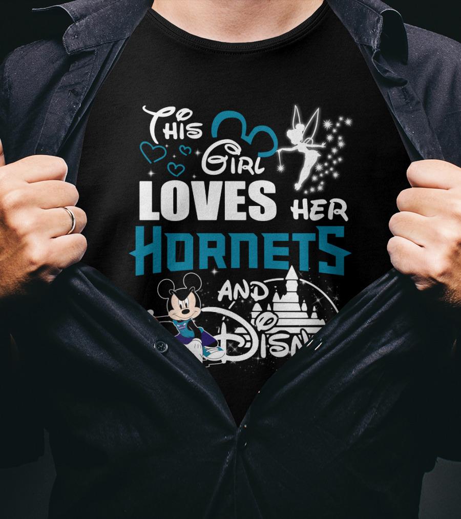 This Girl Loves Her Hornets And Disney Mickey Basketball Tinkerbell Castle T-Shirt