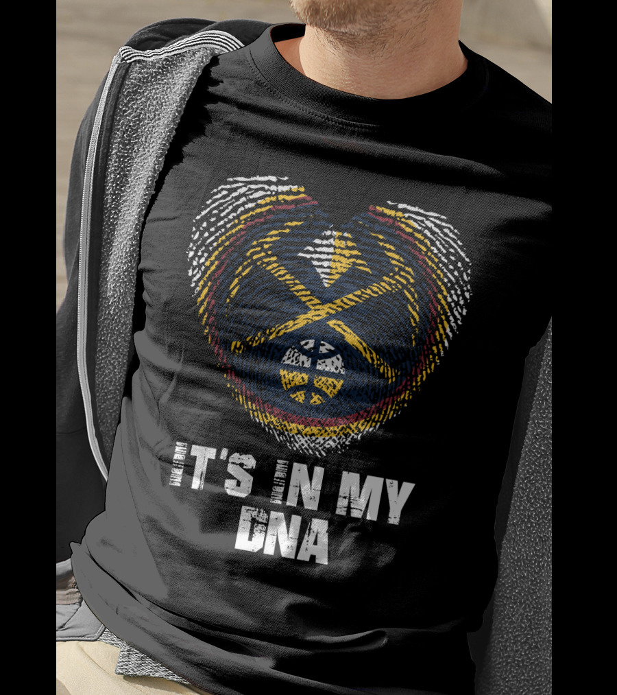 Denver Nuggets It's In My Dna T-Shirt