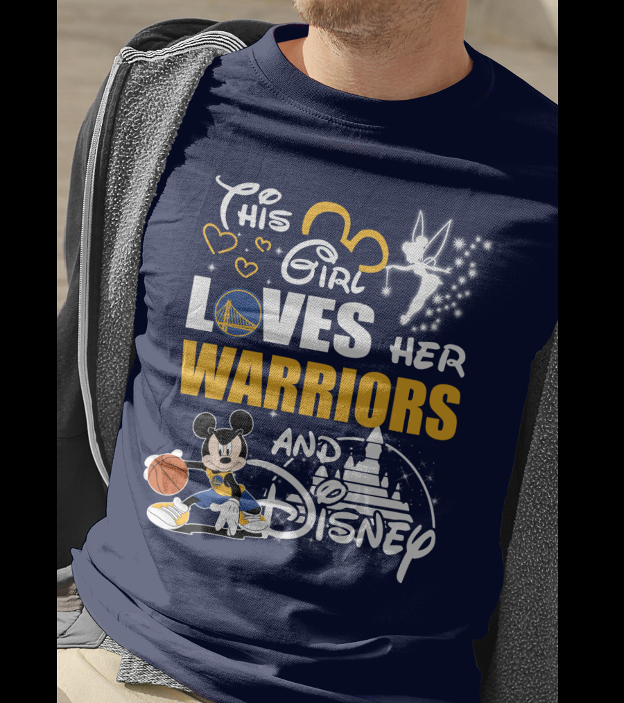 This Girl Loves Her Warriors And Disney T-Shirt