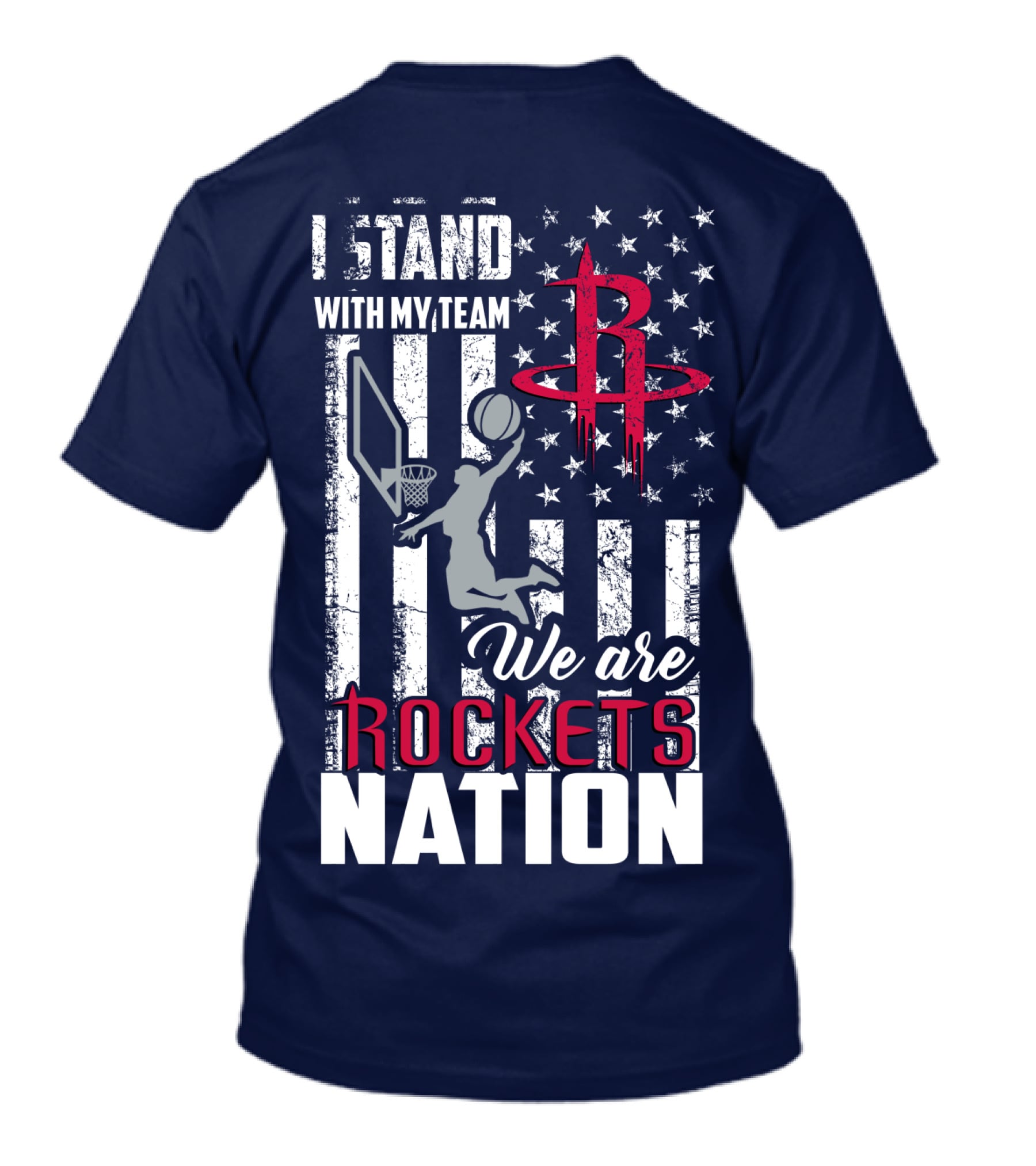 I Stand With My Team We Are Rockets Nation Houston Rockets T-Shirt