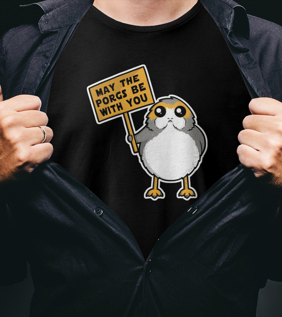May The Porgs Be With You T-Shirt